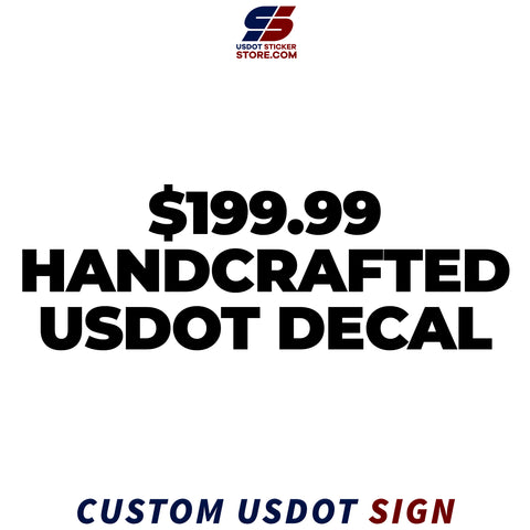$199.99 handcrafted usdot decal
